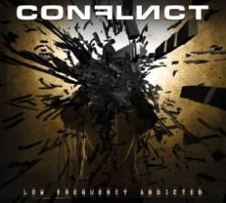 Conflict : Low Frequency Addicted